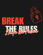 Break The Rules T-Shirt