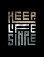 Keep Life Simple T-Shirt